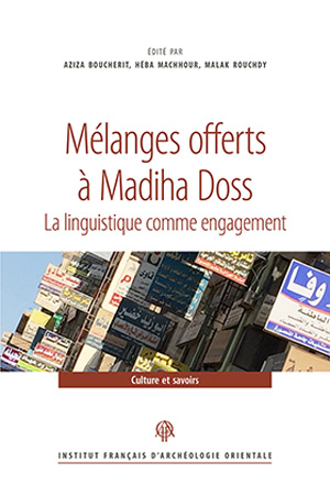 Mélanges offerts à Madiha Doss La linguistique comme engagement