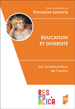 Éducation et diversité. Les fondamentaux de l’action