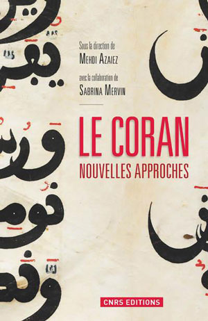 Le Coran, nouvelles approches